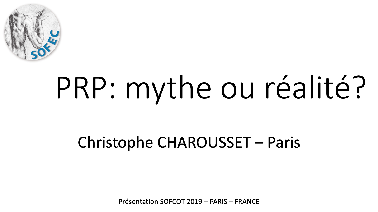 présentation sur les injections de PRP dans l'arthrose d'épaule ou omarthrose lors du congrès de la SOFCOT en 2019 par le docteur Christophe Charousset Paris IOAPC